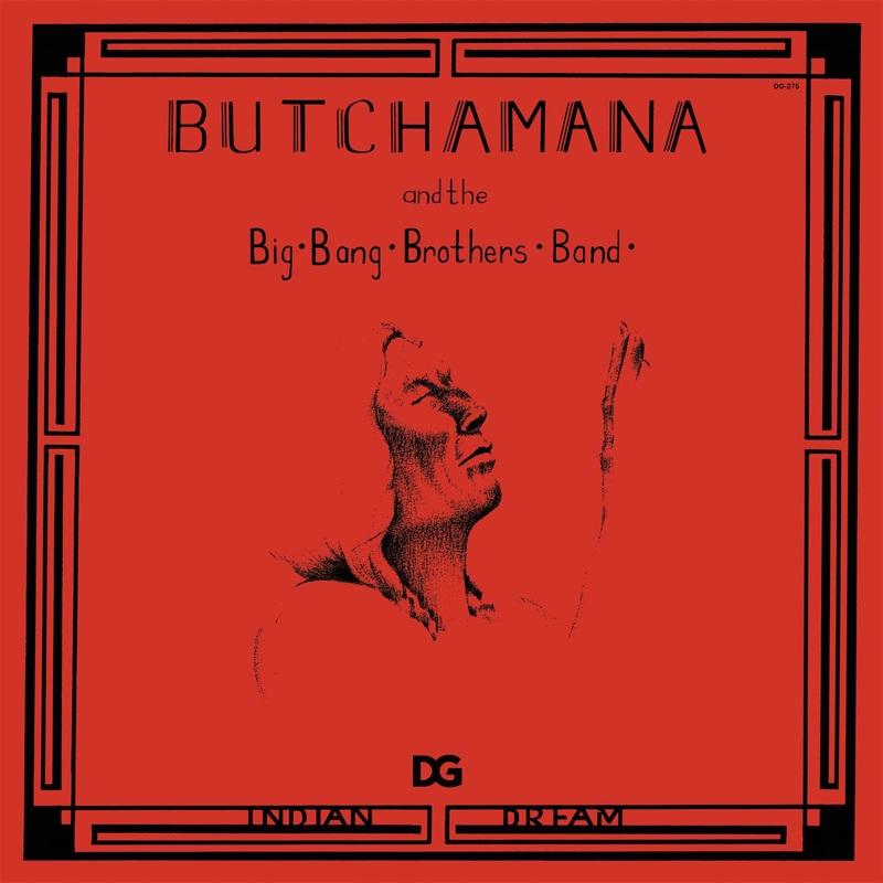 Butchamana And The Big Bang Brothers Band – Indian Dream (Vinyl)