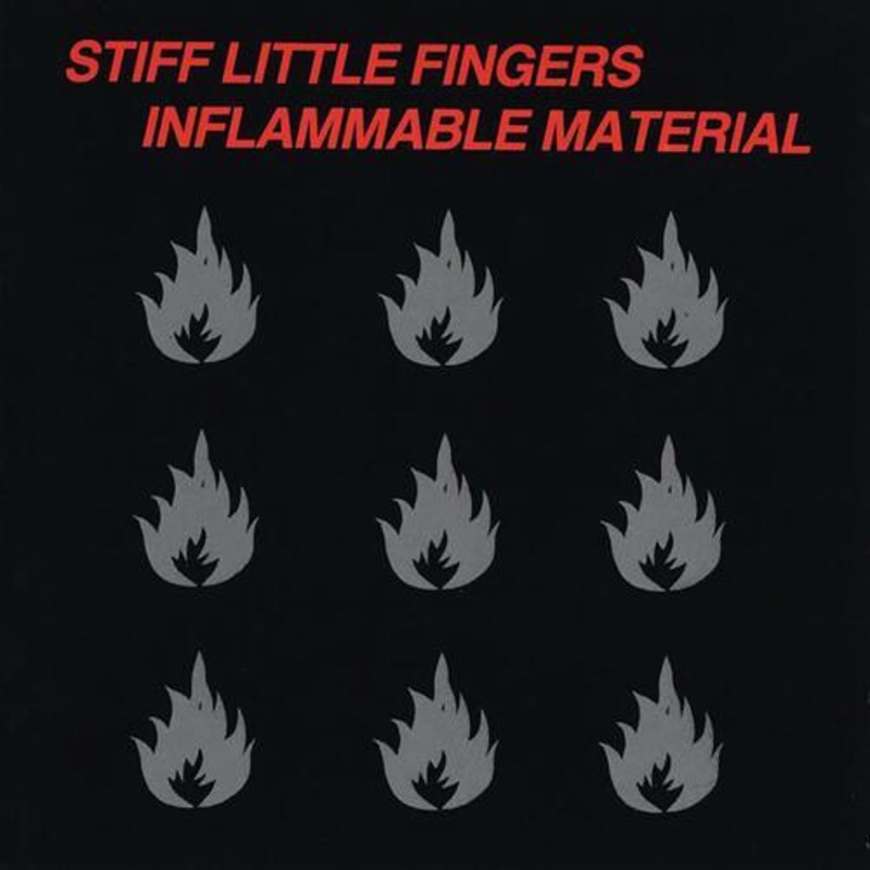 Stiff Little Fingers – Inflammable Material  (Vinyl)