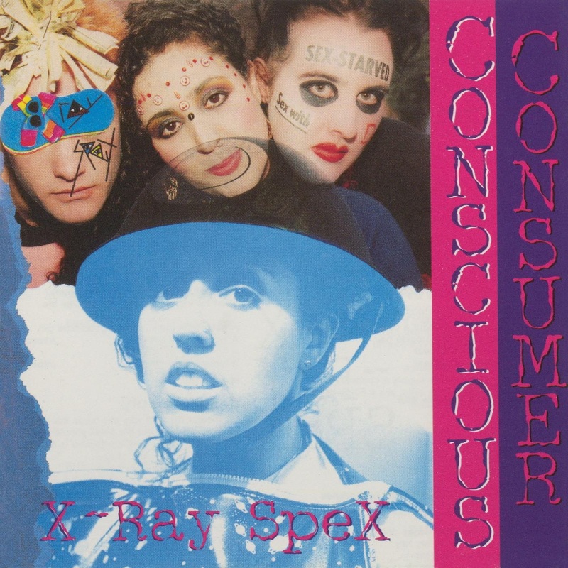 X-Ray Spex – Conscious Consumer (Eco Mix Vinyl)