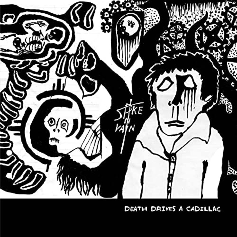 Spike In Vain – Death Drives a Cadillac (LP)