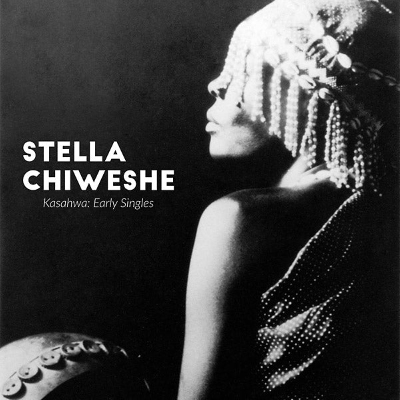 Stella Chiweshe – Kasahwa: Early Singles (Vinyl)
